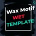 TEMPLATE #9 [FREE]. HOW TO MAKE WAX MOTIF - WET