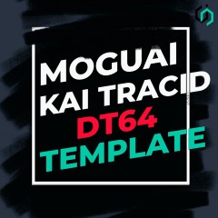TEMPLATE #10 [FREE]. HOW TO MAKE MOGUAI, KAI TRACID - DT64