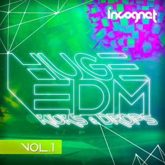 Incognet Huge EDM Kicks & Drops Vol.1
