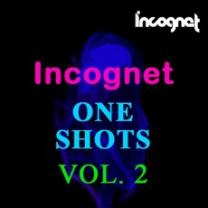 Incognet One Shots Vol.2 Incognet One Shots Vol.2