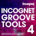 Incognet Groove Tools Vol.4