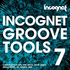 Incognet Groove Tools Vol.7