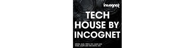 Sample Pack Tech House By Incognet by Incognet Samples