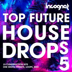 Top Future House Drops Vol.5 Top Future House Drops Vol.5